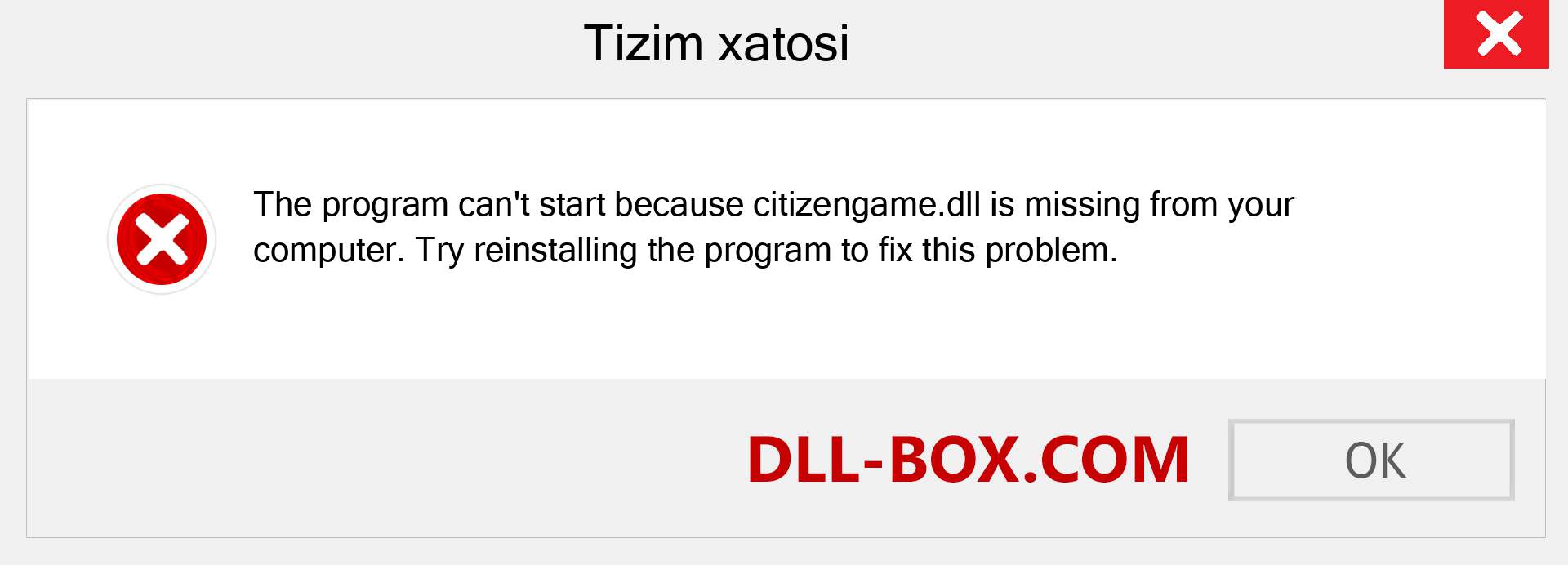 citizengame.dll fayli yo'qolganmi?. Windows 7, 8, 10 uchun yuklab olish - Windowsda citizengame dll etishmayotgan xatoni tuzating, rasmlar, rasmlar